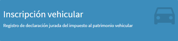 Ir a Inscrpción Vehicular